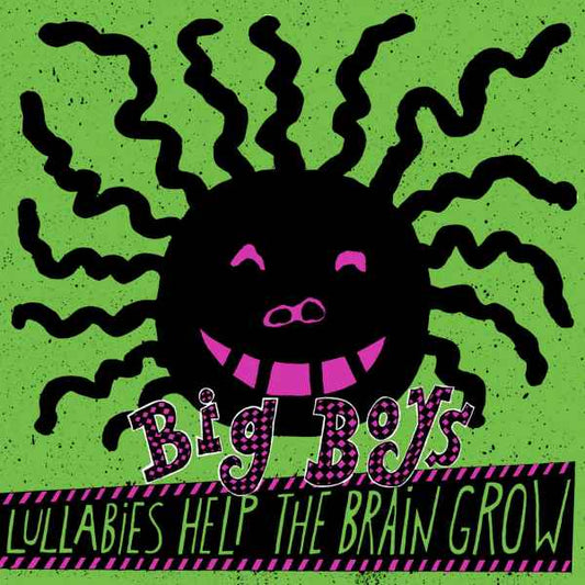 Big Boys "Lullabies Help The Brain Grow" LP (PINK Vinyl)