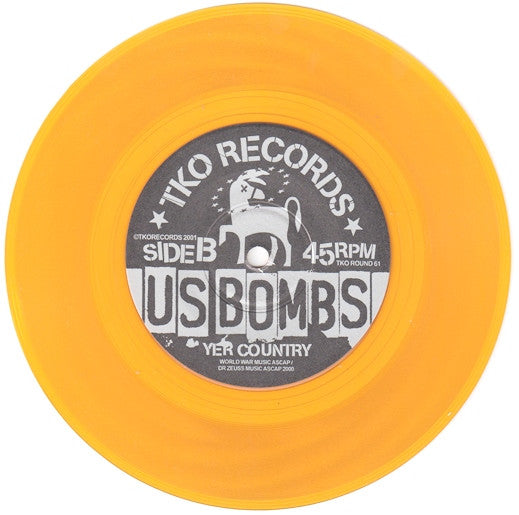 U.S. Bombs "Tora! Tora! Tora!" 7" (YELLOW Vinyl)