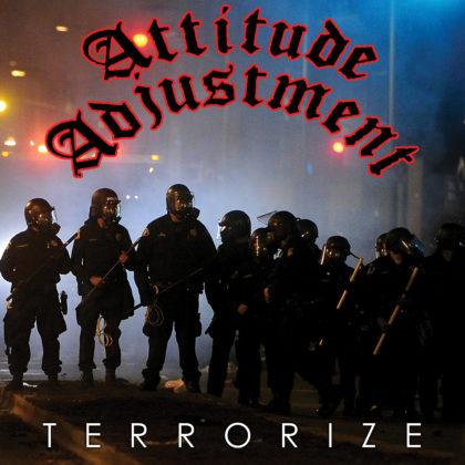 Attitude Adjustment "Terrorize" LP (CLEAR Vinyl)