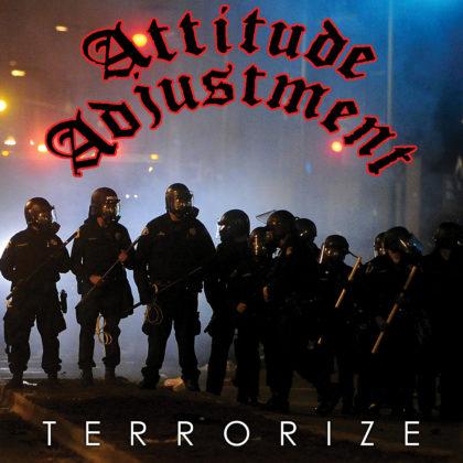 Attitude Adjustment "Terrorize" CD