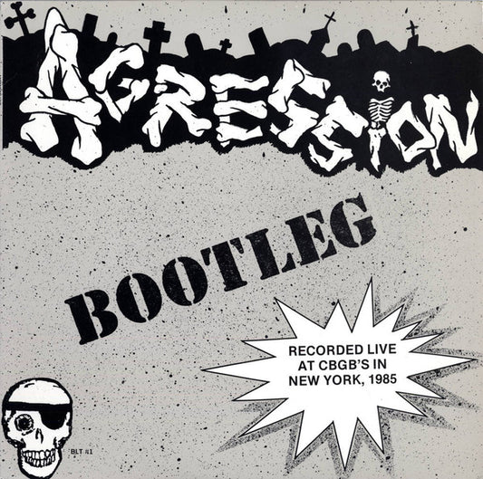 Agression "Bootleg (Recorded Live At CBGB's In New York, 1985)" LP