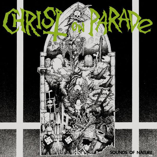 Christ On Parade "Sounds Of Nature" LP