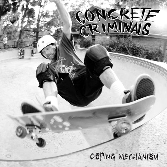 Concrete Criminals "Coping Mechanism" 7"