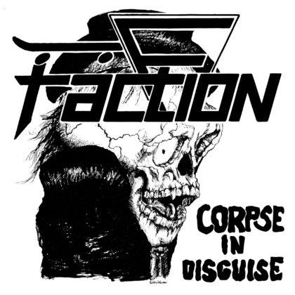 The Faction "Corpse In Disguise" 12"EP (BLUE Vinyl)