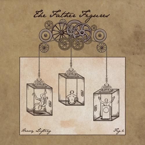 The Father Figures "Heavy Lifting" LP