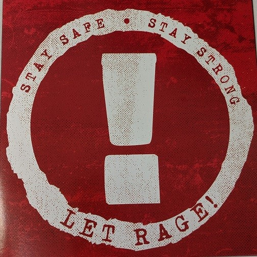 Let Rage! "Stay Safe, Stay Strong" 7" (COLOR Vinyl)
