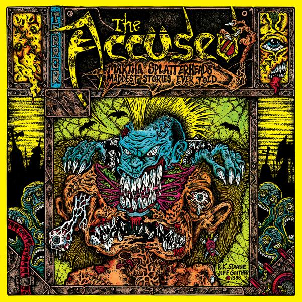 The Accüsed "Martha Splatterhead's Maddest Stories Ever Told" CD (Import)