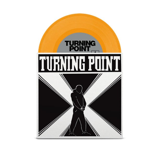 Turning Point "s/t" 7" (ORANGE Vinyl)