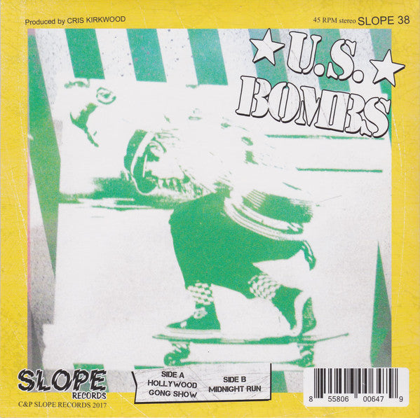 U.S. Bombs "Hollywood Gong Show" 7" (BLUE Vinyl)