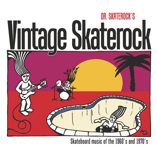 Dr. Skaterock's "Vintage Skaterock - Skateboard Music of the 1960s and 1970s" Book