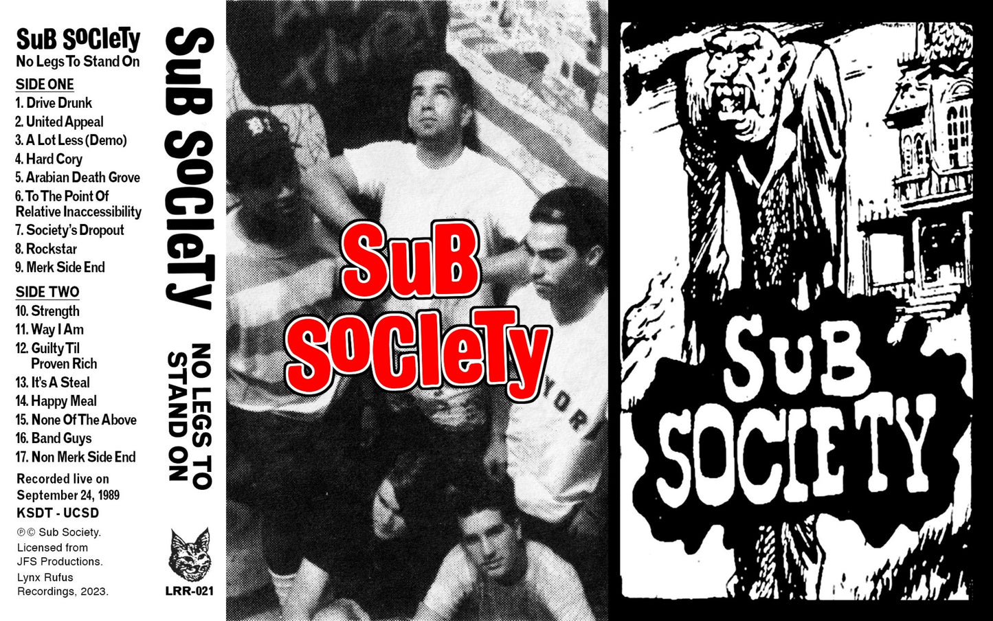Sub Society "No Legs To Stand On" Cassette