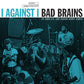 Bad Brains "I Against I" (Punk Note Edition) LP