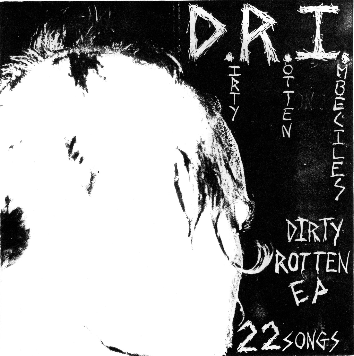 D.R.I. "Dirty Rotten EP" 7"