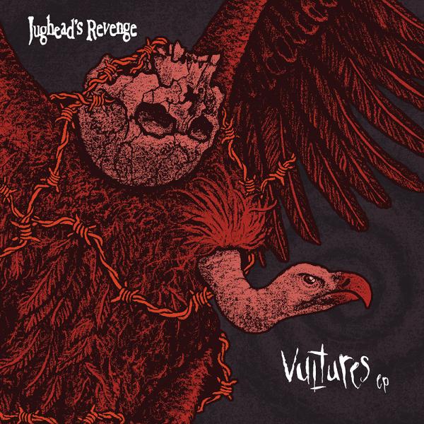 Jughead's Revenge "Vultures" 12"EP (COLOR Vinyl)