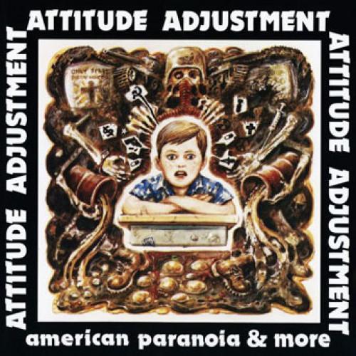 Attitude Adjustment "American Paranoia & More" LP/DVD