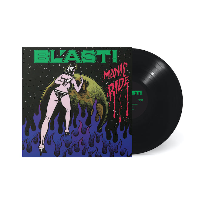 Bl'ast! "Manic Ride" LP