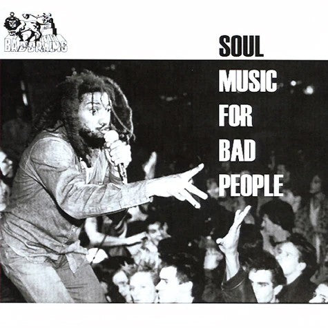 Bad Brains "Soul Music For Bad People" 7"