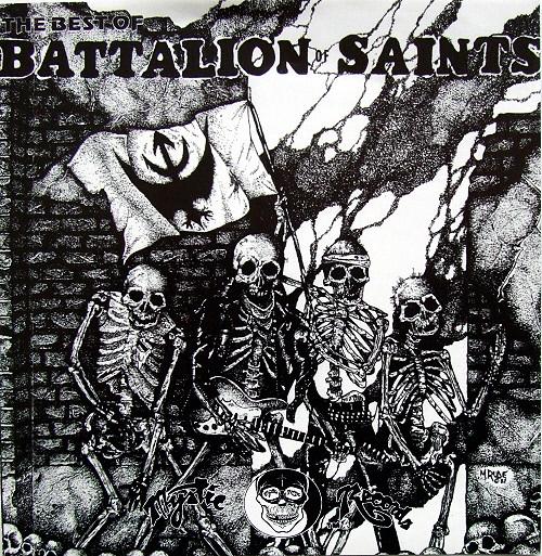Battalion Of Saints "The Best Of..." LP