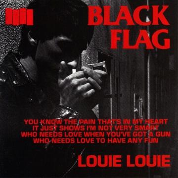 Black Flag "Louie Louie" 7"
