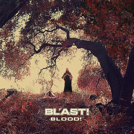 Bl'ast! "Blood!" LP