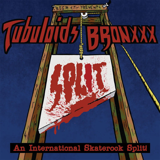 BRONXxx / The Tubuloids "An International Skaterock Split!" LP