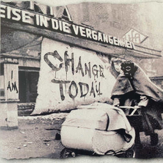 Change Today "I Am" LP