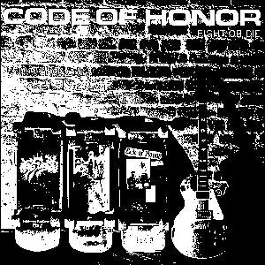Code Of Honor "Fight Or Die" Sticker