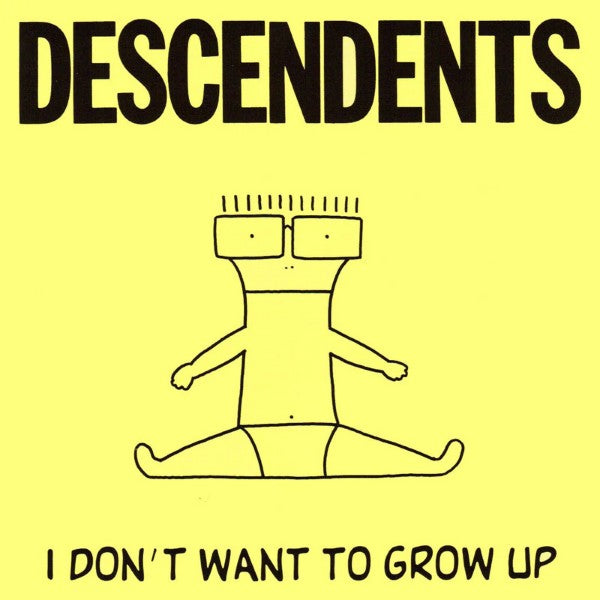 Descendents "I Don't Want To Grow Up" LP