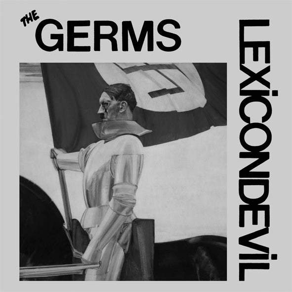 The Germs "Lexicon Devil" 7"