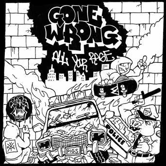 Gone Wrong "All Your Rage" 7" (COLOR Vinyl)