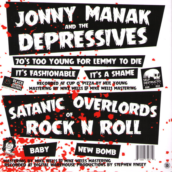 Jonny Manak & The Depressives / Satanic Overlords Of Rock 'N' Roll Split 7"
