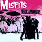 Misfits "Walk Among Us" LP