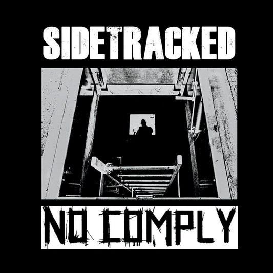 No Comply / Sidetracked "Split" 7"