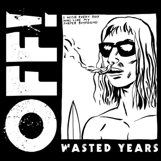 OFF! "Wasted Years" LP (COLOR Vinyl)