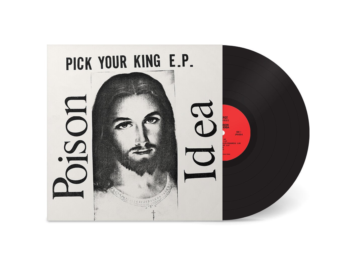 Poison Idea "Pick Your King" 12"