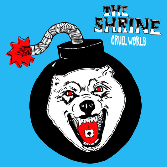 The Shrine "Cruel World" 12"EP (BLUE Vinyl)