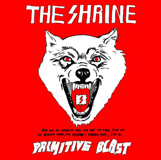 The Shrine "Primitive Blast" LP (WHITE Vinyl)
