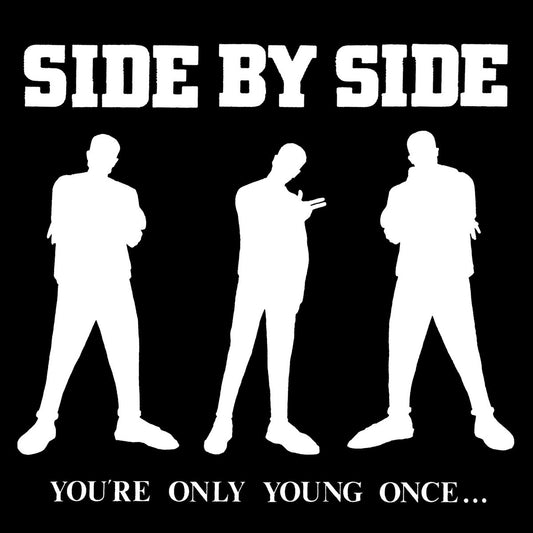 Side By Side "You're Only Young Once..." LP (Indie Store Exclusive)
