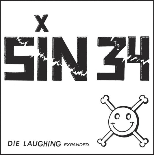 Sin 34 "Die Laughing Expanded" LP
