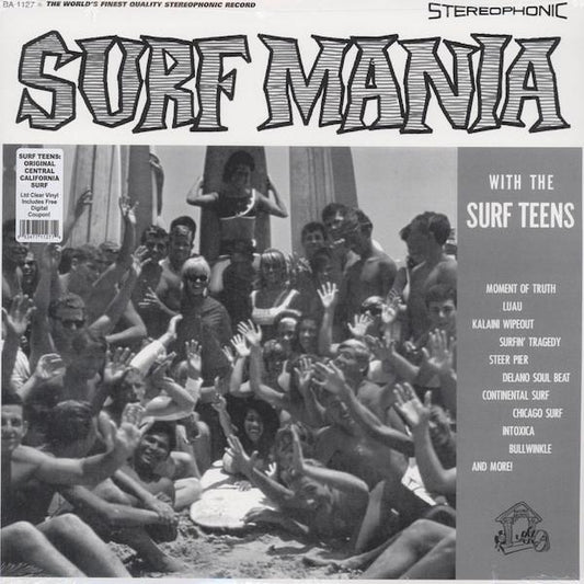 The Surf Teens "Surf Mania" LP (CLEAR Vinyl)
