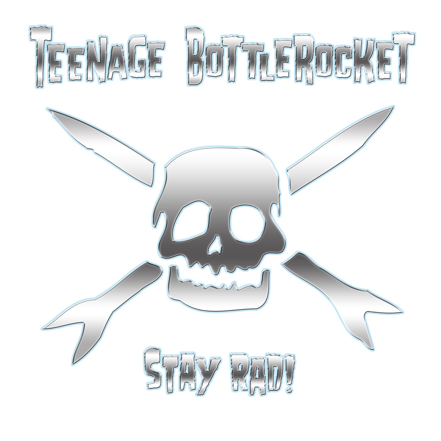 Teenage Bottlerocket "Stay Rad!" LP