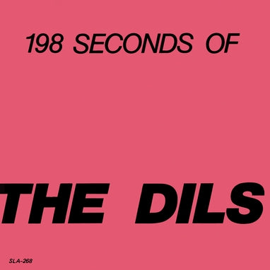 The Dils "198 Seconds Of The Dils" 7"