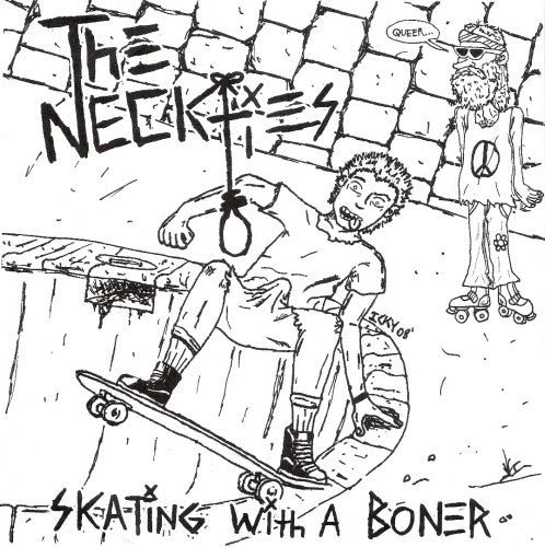 The Neckties "Skating With A Boner" 7"