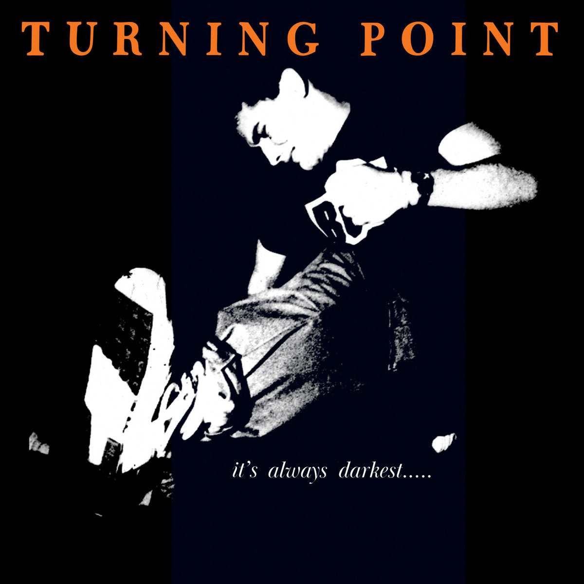Turning Point "It's Always Darkest..." LP (ORANGE Vinyl)