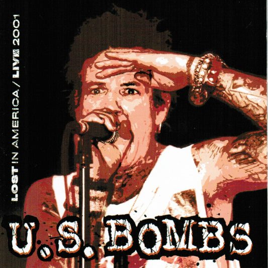 U.S. Bombs "Lost In America / Live 2001" LP (COLOR Vinyl)