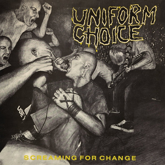 Uniform Choice "Screaming For Change" LP (BLACK Vinyl)