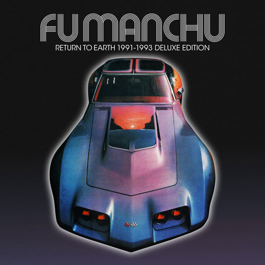 Fu Manchu "Return To Earth 1991-1993 Deluxe Edition" LP (PURPLE Vinyl)