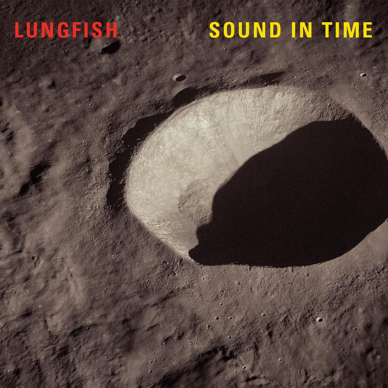 Lungfish "Sound In Time" LP