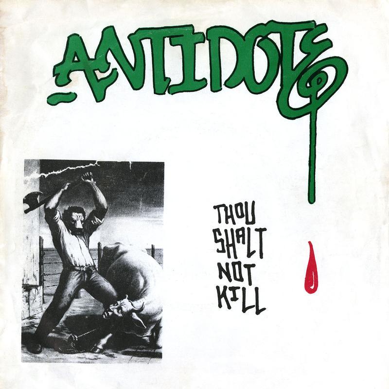 Antidote "Thou Shalt Not Kill" LP