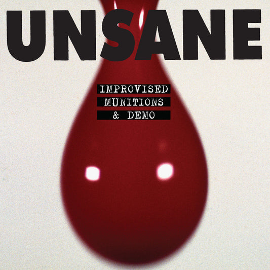 Unsane "Improvised Munitions & Demo" LP